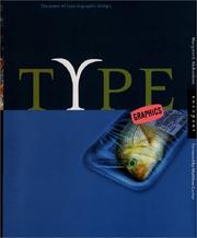 Cover of: Type Graphics: Synthesis of Type & Image in Graphic Design