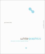 Cover of: White graphics: the power of white in graphic design
