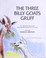 Cover of: The three billy goats Gruff