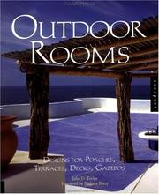 Cover of: Outdoor rooms: designs for porches, terraces, decks, gazebos