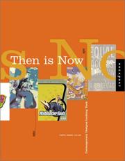 Cover of: Then is now: sampling from the past for today's graphics, a handbook for contemporary design