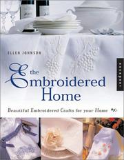 Cover of: Embroidered Home: Beautiful Embroidered Crafts for Your Home