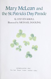 Cover of: Mary McLean and the St. Patrick's Day parade by Steven Kroll