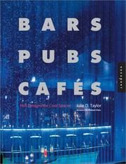 Cover of: Bars Pubs Cafes: Hot Designs for Cool Spaces