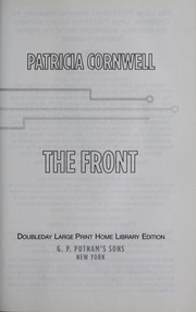 Cover of: The front | Patricia Daniels Cornwell