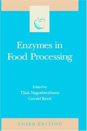 Cover of: Enzymes in Food Processing, Third Edition (Food Science and Technology)