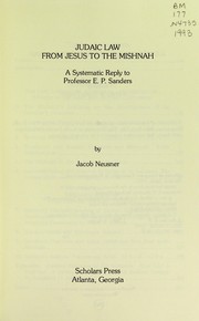 Cover of: Judaic law from Jesus to the Mishnah | Jacob Neusner