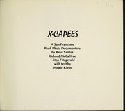Cover of: X-capees: a San Francisco punk photo documentary