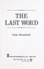 Cover of: The last word by Gyles Brandreth