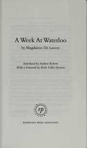 Cover of: A week at Waterloo | De Lancey, Magdalene Lady