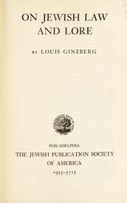 Cover of: On Jewish law and lore | Louis Ginzberg