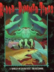 Cover of: World of Darkness: Blood-Dimmed Tides (World of Darkness Series)