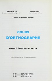 Cover of: Cours d'orthographe: cours e le mentaire et moyen