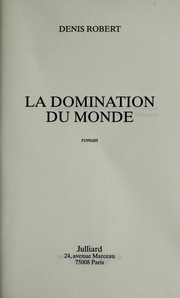 Cover of: La domination du monde