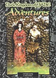Cover of Dark Kingdom of Jade Adventures (Wraith: The Oblivion)