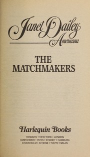 The matchmakers by Janet Dailey