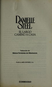 Cover of: El largo camino a casa by Danielle Steel