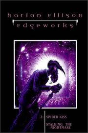 Cover of: Edgeworks: Spider Kiss  by Harlan Ellison