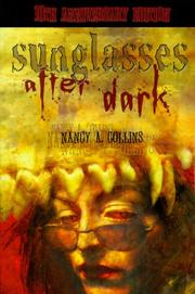 Sunglasses after dark by Nancy A. Collins, Thom Ang