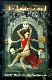 Cover of: The Quintessential World of Darkness (The World of Darkness) by 