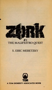 Cover of: The Malifestro Quest: Zork No 2