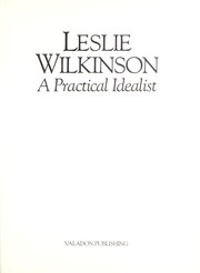 Cover of: Leslie Wilkinson, a practical idealist | 