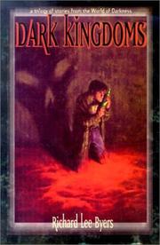 Cover of: Dark Kingdoms (World of Darkness by Richard Lee Byers