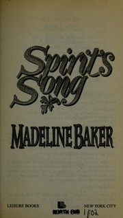 Cover of: Spirit's song by Madeline Baker