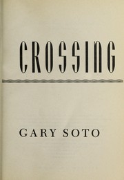 Cover of: Pacific crossing | Gary Soto