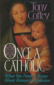 Once a Catholic by Tony Coffey