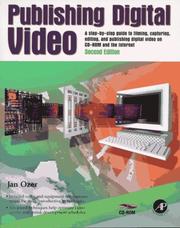 Cover of: Publishing digital video by Jan Ozer