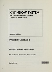 Cover of: X Window System : the complete reference to Xlib, X Protocol, ICCCM, XLFD
