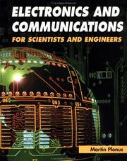 Cover of: Electronics and Communications for Scientists and Engineers by Martin Plonus, Martin Plonus
