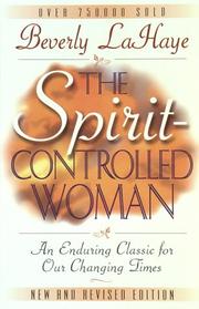 Cover of: The Spirit-controlled woman by Beverly LaHaye