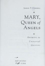 Cover of: Mary, Queen of Angels Answers to Universal Questions | 