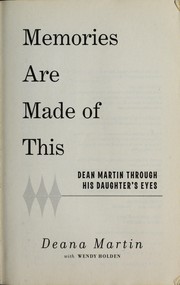Cover of: Memories are made of this by Deana Martin