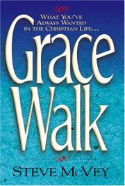 Cover of: Grace walk by Steve McVey