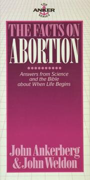 Cover of: The facts on abortion by John Ankerberg