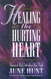 Cover of: Healing the hurting heart
