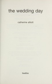 Cover of: The wedding day by Catherine Alliott