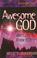 Cover of: Awesome God