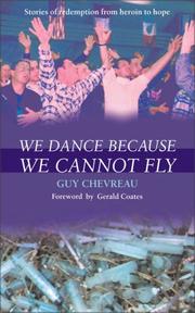 Cover of: We Dance Because We Cannot Fly