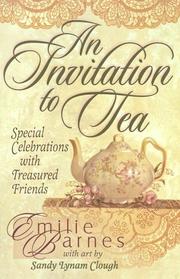 Cover of: An  invitation to tea: special celebrations with treasured friends