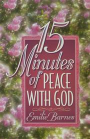 Cover of: 15 minutes of peace with God | Emilie Barnes