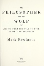 Cover of: The philosopher and the wolf