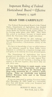 Cover of: Important ruling of Federal Horticultural Board-- effective January 1, 1926 [to forbid the importation of narcissus bulbs] | Burnett Bros., Inc