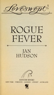 Cover of: ROGUE FEVER by Jan Hudson