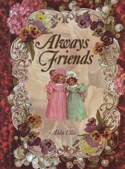 Cover of: Always friends by Alda Ellis