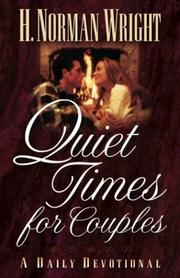 Cover of: Quiet Times for Couples by H. Norman Wright