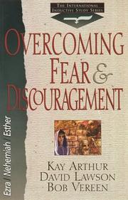 Cover of: Overcoming fear & discouragement by Kay Arthur